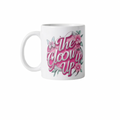Glow Up Mug